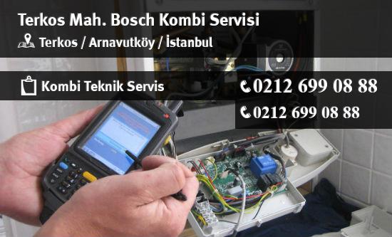 Terkos Bosch Kombi Servisi İletişim