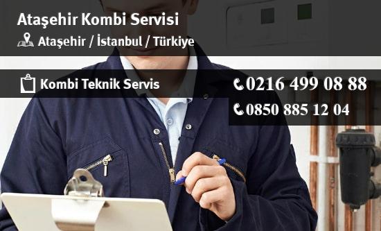 Ataşehir Kombi Servisi, Teknik Servis, Kombi Bakımı, Kombi Tamiri