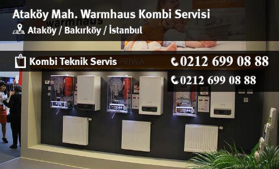 Ataköy Warmhaus Kombi Servisi İletişim