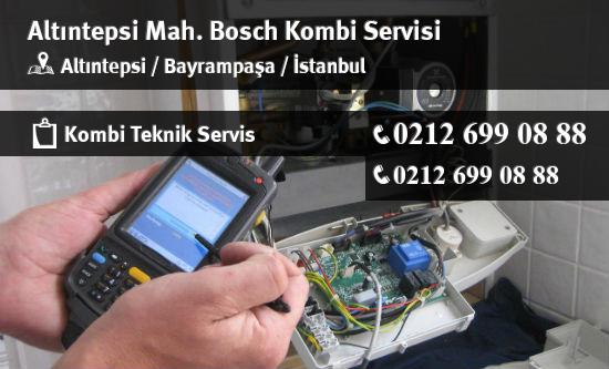 Altıntepsi Bosch Kombi Servisi İletişim