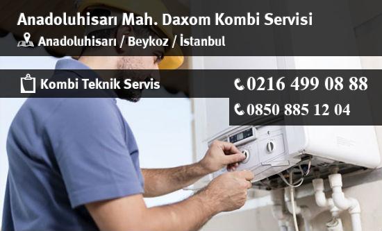 Anadoluhisarı Daxom Kombi Servisi İletişim