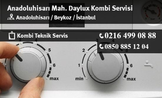 Anadoluhisarı Daylux Kombi Servisi İletişim