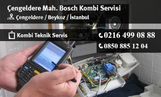 Çengeldere Bosch Kombi Servisi İletişim