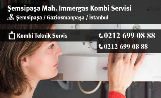 Şemsipaşa Immergas Kombi Servisi İletişim