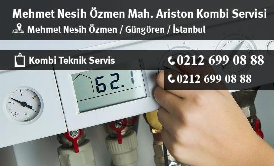 Mehmet Nesih Özmen Ariston Kombi Servisi İletişim