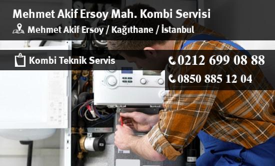 Mehmet Akif Ersoy Kombi Teknik Servisi İletişim