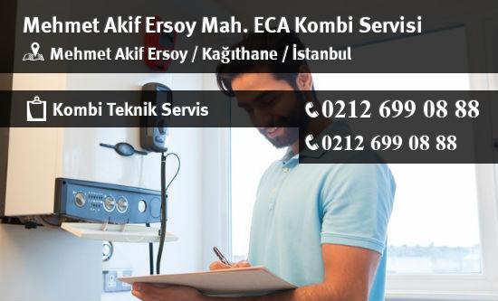 Mehmet Akif Ersoy ECA Kombi Servisi İletişim