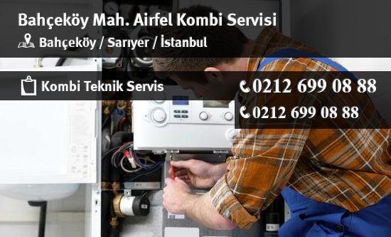 Bahçeköy Airfel Kombi Servisi İletişim