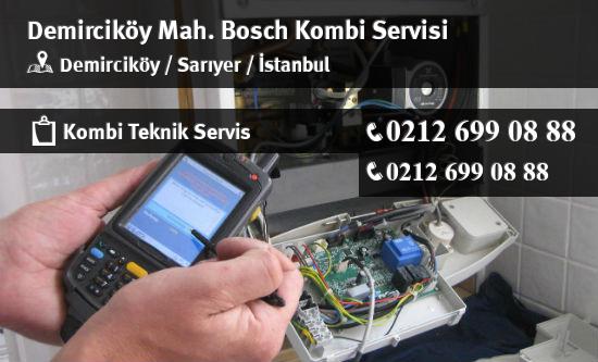 Demirciköy Bosch Kombi Servisi İletişim