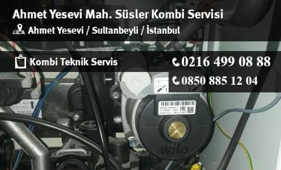 Ahmet Yesevi Süsler Kombi Servisi İletişim