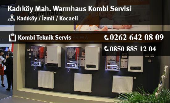 Kadıköy Warmhaus Kombi Servisi İletişim
