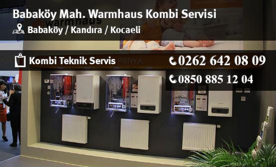 Babaköy Warmhaus Kombi Servisi İletişim