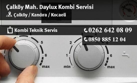 Çalköy Daylux Kombi Servisi İletişim